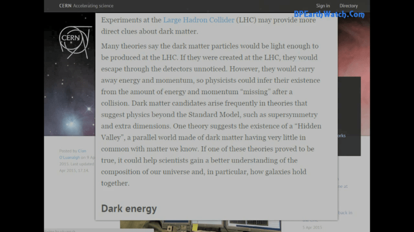Interesting Stills from BP Earthwatch. CERN Explains what they are trying to achieve,
